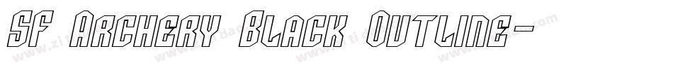 SF Archery Black Outline字体转换